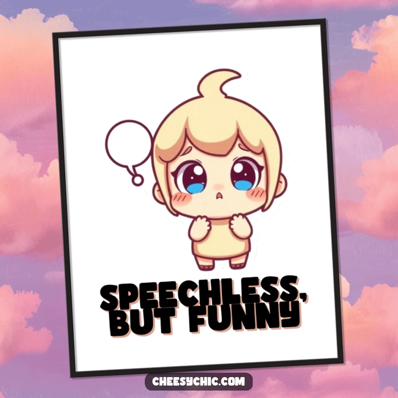 Funny digital art print of a small stylized character looking surprised with wide eyes and a popping speech bubble, for instant humor.