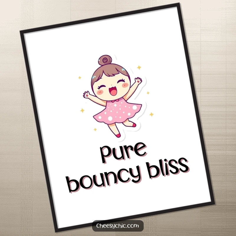 Funny digital art print of a small, round character in a sparkly dress, joyfully bouncing, radiating happiness and playful energy.