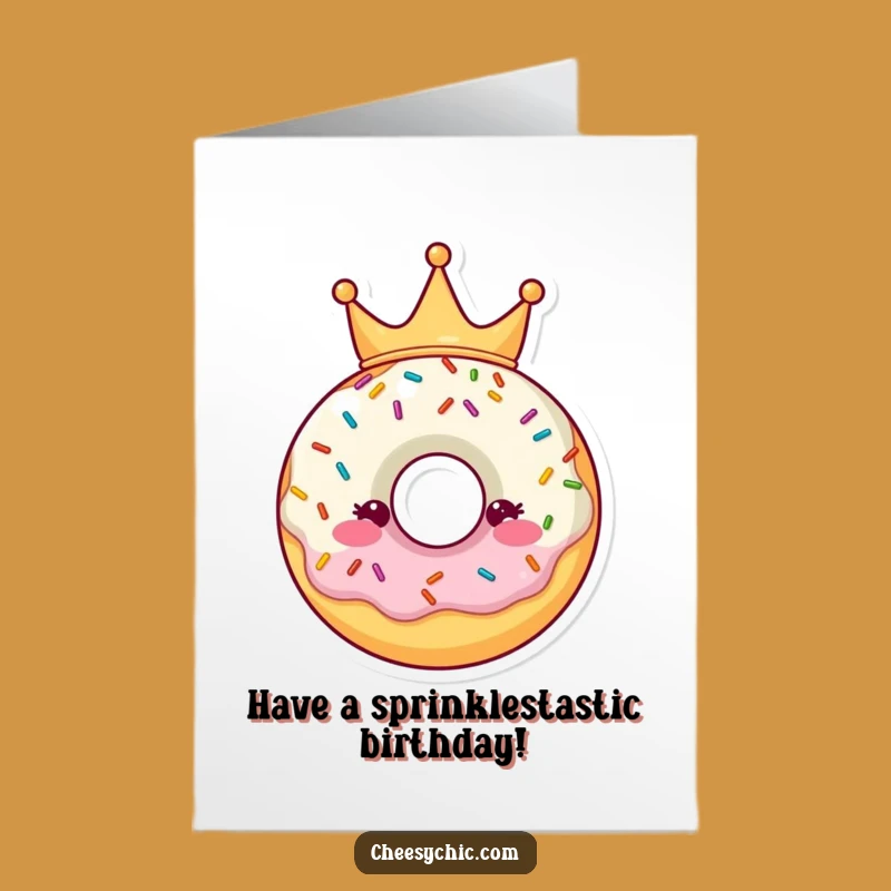 Free Printable Funny Donut Birthday Card: Royal Sprinkle Fun Downloadable Gift