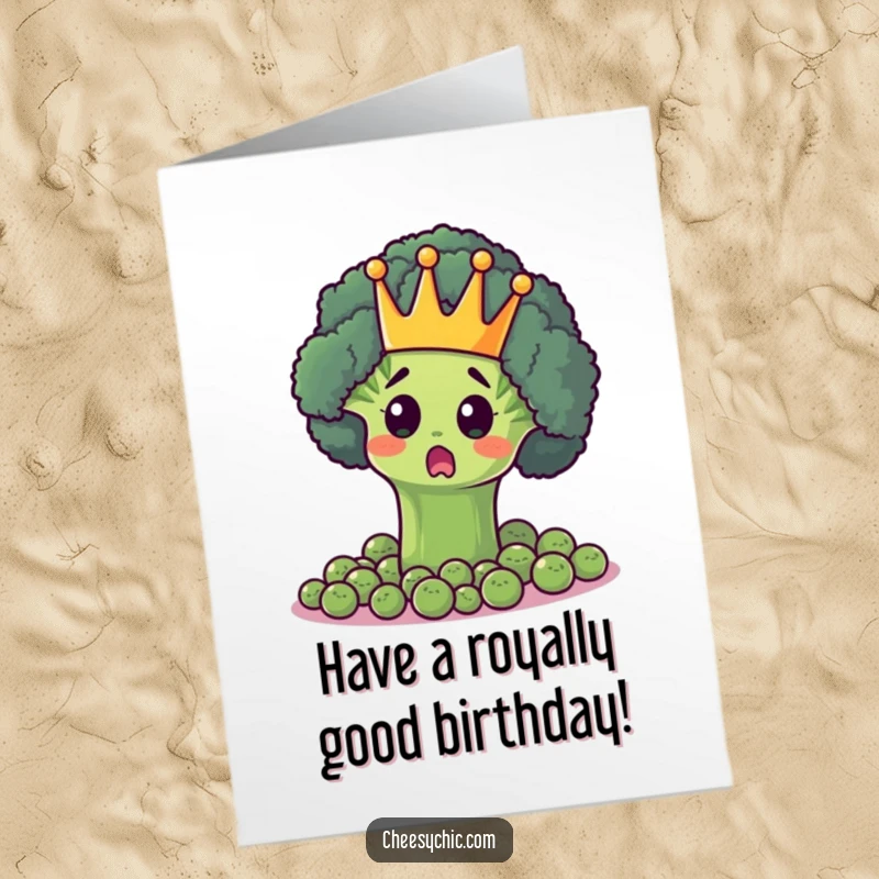 Funny Free Printable Birthday Card: A surprised broccoli floret wears a tiny gold crown, ruling over a kingdom of peas.