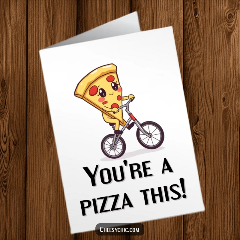 Funny Free Printable Congratulations Card: Adorable pizza slice attempts to ride a unicycle, symbolizing a great achievement.